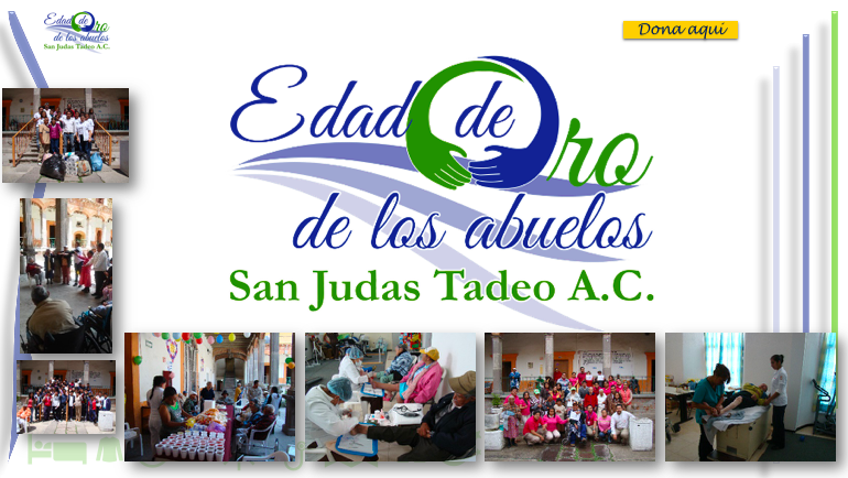 Edad de Oro de los Abuelos San Judas Tadeo A.C.